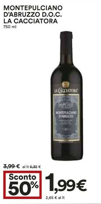 Coop La cacciatora Montepulciano D'Abruzzo 750 G(ml) offerta