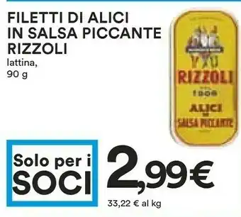 Coop Rizzoli Filetti Di Alici In Salsa Piccante offerta