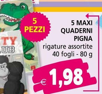 5 maxi quaderni pigna