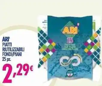Acqua & Sapone Ari' Piatti Riutilizzabili Fondi/Piani 25 pz. offerta