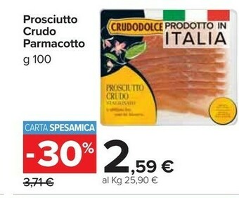 Carrefour Market Parmacotto Prosciutto crudo offerta