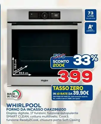 Euronics Whirlpool OAKZ9 6200 CS IX Forno Elettrico 73 L 3650 W Acciaio Inossidabile A+ offerta