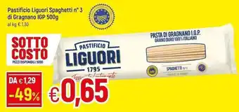 Famila Pastificio Liguori Spaghetti n° 3 di Gragnano IGP 500g offerta
