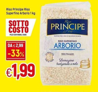 Famila Riso Principe Riso Superfino Arborio 1 kg offerta