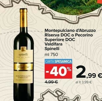Carrefour Spinelli Montepulciano d'Abruzzo offerta