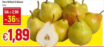 Famila Pere William'S Bianco offerta