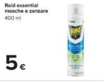Carrefour Raid essential mosche e zanzare 400 ml offerta
