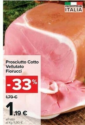Carrefour Market Fiorucci Prosciutto cotto offerta