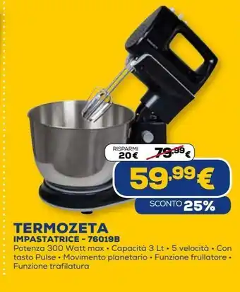 Euronics Termozeta impastatrice offerta