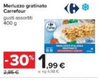Carrefour Carrefour Merluzzo gratinato gusti assortiti 400 g offerta