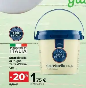Carrefour Terre d'Italia Stracciatella Di Puglia offerta