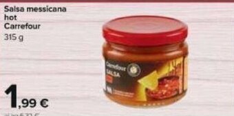 Carrefour Carrefour Salsa Messicana Hot 315 g offerta