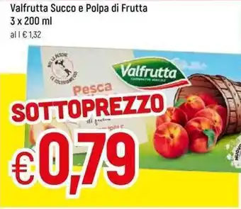 Famila Valfrutta Succo e Polpa di Frutta 3 x 200 ml offerta