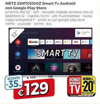 Famila Metz 32MTC6100Z Smart Tv Android con Google Play Store offerta
