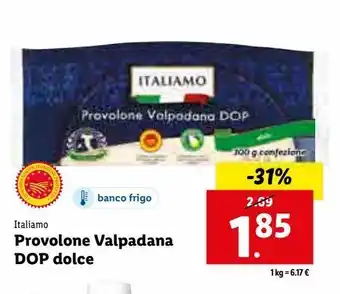 Lidl Provolone valpadana dop dolce offerta