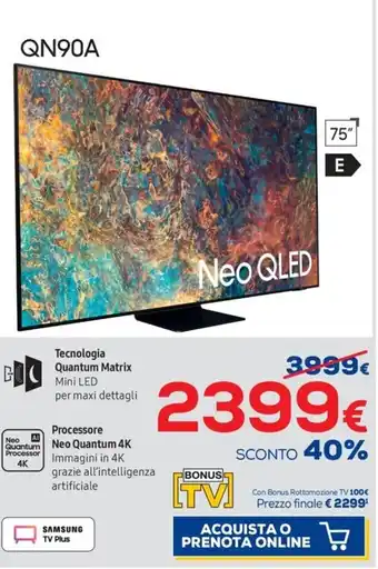 Euronics Samsung Neo QLED 75" QN90A offerta