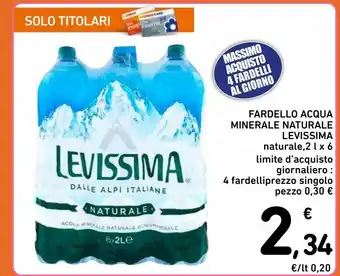 Spazio Conad Fardello acqua minerale levissima naturale , frizzante 1.5 l x6 offerta