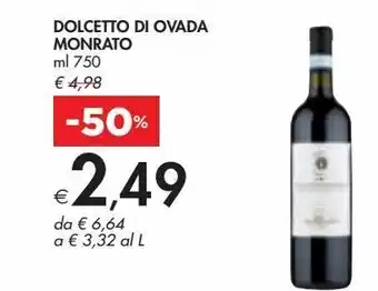 Bennet Dolcetto di ovada monrato offerta