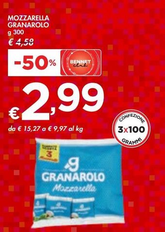 Bennet Mozzarella granarolo offerta