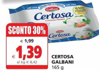 Il Gigante Certosa galbani offerta