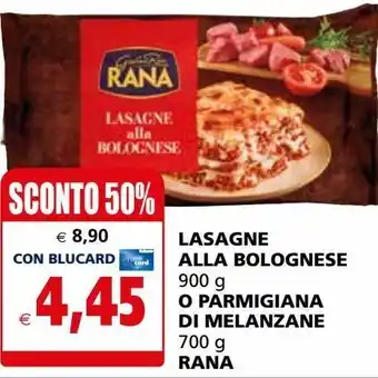 Il Gigante Lasagne all bolognese o parmigiana di melanzane rana offerta