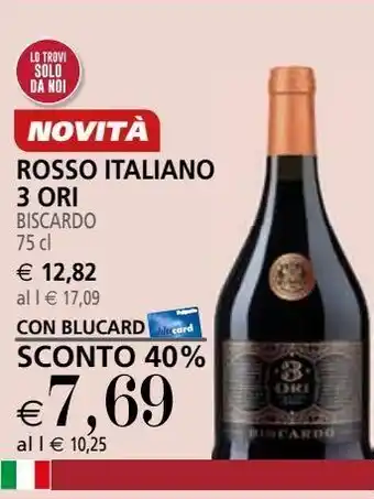 Il Gigante Rosso italiano 3 ori biscardo offerta