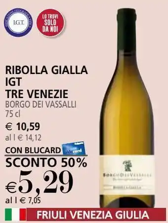 Il Gigante Ribolla gialla igt tre venezie borgo dei vassalli offerta