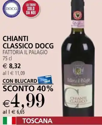 Il Gigante Chianti classico docg fattoria il palagio offerta