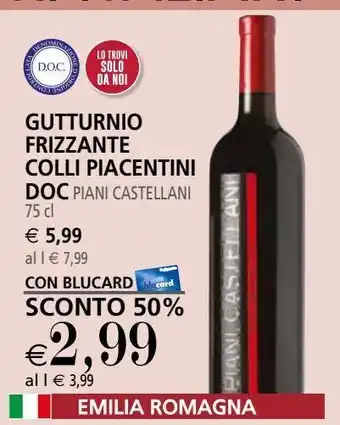 Il Gigante Gutturnio frizzante colli piacentini doc piani castellani 75 cl offerta