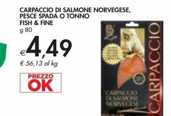 Carpaccio di salmone norvegese, pesce spada o tonno fish & fine