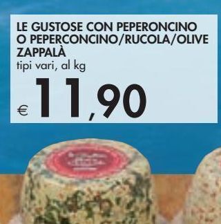 Bennet Le gustose con peperoncino o peperoncino/rucola/olive zappalà offerta