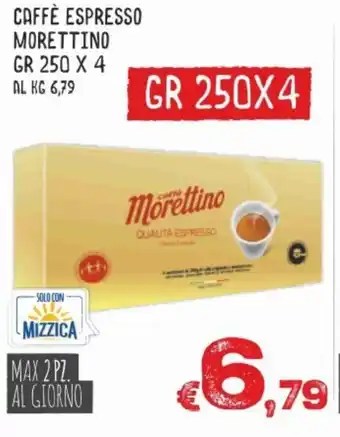 MAX Supermercati Caffè Espresso Morettino 250x4gr offerta
