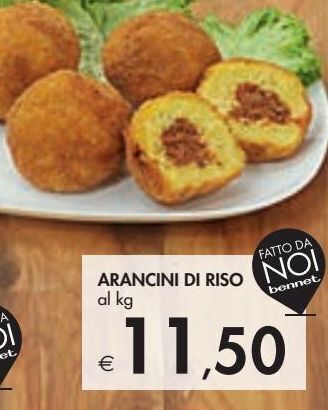 Bennet Arancini di riso offerta