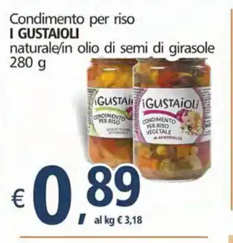 Alter Discount I Gustaioli Condimento per riso naturale/in olio de semi di girasole 280g offerta