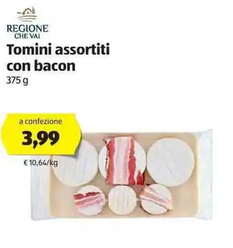 ALDI Tomini assortiti con bacon 375g offerta