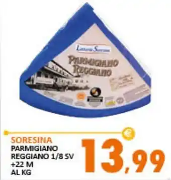 Rosa Cash Latteria Soresina Parmigiano Reggiano 1/8 sv +22 m al kg offerta