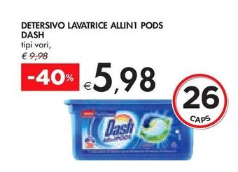 Bennet Detersivo lavatrice allin1 pods dash offerta