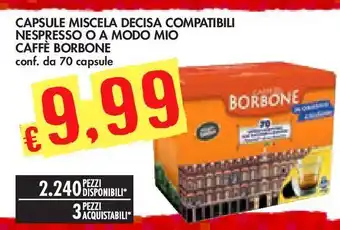 Bennet Capsule miscela decisa compatibili nespresso o a modo mio caffè borbone offerta