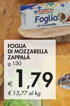 Bennet Foglia di mozzarella zappalà offerta