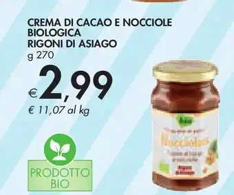 Bennet Crema di cacao e nocciole biologica rigoni di asiago offerta