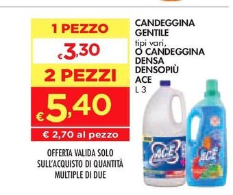 Bennet Candeggina gentile o candeggina densa densopiù ace offerta