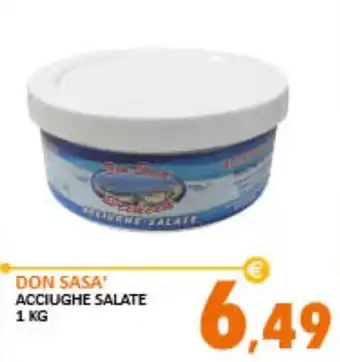 Rosa Cash Don Sasa' Acciughe Salate 1 kg offerta
