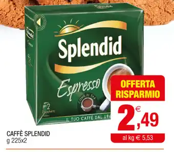Gran mercato Caffè Splendid 225gx2 offerta