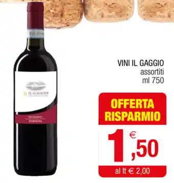 Gran mercato Vini Il Gaggio 750ml offerta