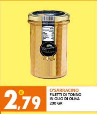 Rosa Cash O' Sarracino Filetti di tonno in olio di oliva 200 gr offerta
