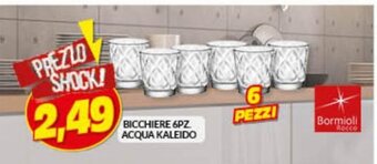 Risparmio Casa Bicchiere 6 Pz Acqua Kaleido offerta