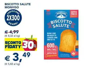 Esselunga Monviso Biscotto Salute offerta