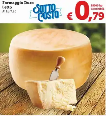 MAX Supermercati Formaggio Duro offerta