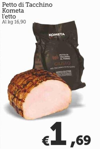 Kometa Petto di Tacchino