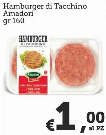 MAX Supermercati Amadori Hamburger di tacchino 160 gr offerta